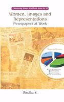 Women, Images and Representations : Newspapers At Work