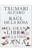 El Gran Libro de La Vida Sana