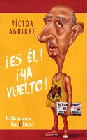 Â¡Es el! Â¡Ha vuelto!