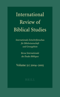 International Review of Biblical Studies, Volume 51 (2004-2005)