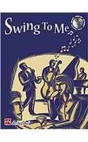 Swing to Me