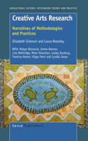 Creative Arts Research: Narratives of Methodologies and Practices: Narratives of Methodologies and Practices