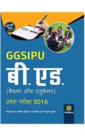 GGSIPU B.Ed. Pravesh Pariksha 2016