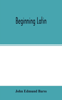 Beginning Latin