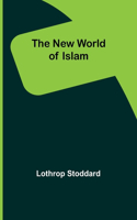 New World of Islam