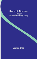 Ruth of Boston