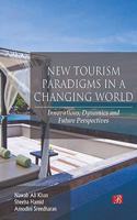 New Tourism Paradigms in a Changing World