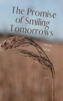 The Promise of Smiling Tomorrows