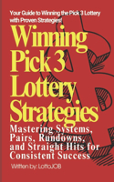 Winning Pick 3 Lottery Strategies