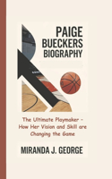 Paige Bueckers Biography