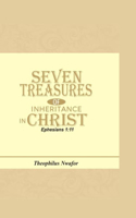 Seven Treasures of Inheritance in Christ: Ephesians 1v11