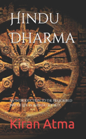 Hindu Dharma: An Introduction to the Prescribed Way of Life in a Hindu Society