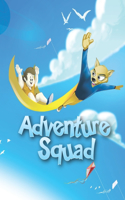 Adventure Squad: Flying