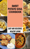 Sweet Potato Soul Cookbook