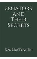 Senators and Their Secrets