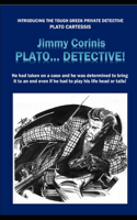 Plato... Detective!