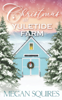 Christmas at Yuletide Farm