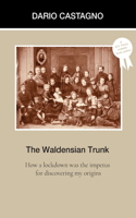 Waldensian Trunk