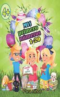 Mis primeros números del 1- 20 para niños 4+