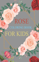 Rose Coloring Book For Kids