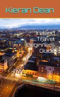 Ireland Travel Beginners Guide