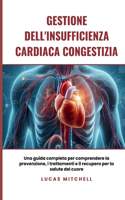 Gestione dell'insufficienza cardiaca congestizia