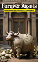 Forever Assets: The Resilience of Bank Investments in a Changing World