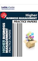 Higher Business Management Practice Papers: Prelim Papers for Sqa Exam Revision(Practice Papers for SQA Exam Revision)
