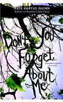 (don't You) Forget about Me