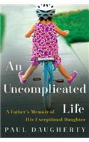 An Uncomplicated Life