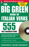 The Big Green Book of Italian Verbs: 555 Fully Conjugated Verbs