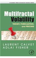 Multifractal Volatility: Theory, Forecasting, and Pricing(Academic Press Advanced Finance)