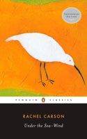 Under the Sea-Wind: (Penguin Classics)