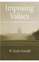 Imposing Values