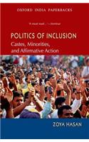 Politics of Inclusion: Castes, Minorities, and Affirmative Action