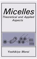 Micelles