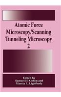 Atomic Force Microscopy/Scanning Tunneling Microscopy 2