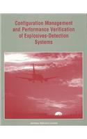 Configuration Management and Performance Verification of Explosives-Detection Systems