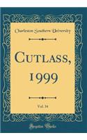 Cutlass, 1999, Vol. 34 (Classic Reprint)