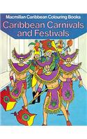 Caribbean Carnivals & Festivals