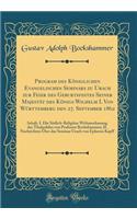 Program des Königlichen Evangelischen Seminars zu Urach zur Feier des Geburtsfestes Seiner Majestät des Königs Wilhelm I. Von Württemberg den 27. September 1862: Inhalt, I. Die Sittlich-Religiöse Weltanschauung des Thukydides von Professor Bocksham