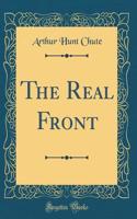 The Real Front (Classic Reprint)