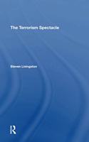 Terrorism Spectacle