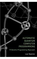 Automatic Quantum Computer Programming