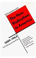 New Radicalism in America 1889-1963