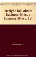 Straight Talk about Business Ethics / Business Ethics: Set