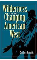 Wilderness and the Changing American West