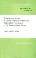 Biosystematic Studies of Conifer-Feeding Choristoneura (Lepidoptera Tortricidae) in the Western United States