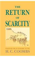 Return of Scarcity