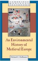 Environmental History of Medieval Europe